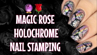 Holochrome MAGIC Rose Stamping Nail Art Tutorial [upl. by Elita121]