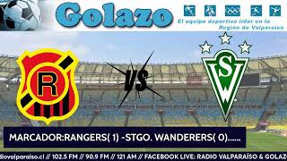 7a FECHA TORNEO 1a B RANGERS  STGO WANDERERS ESTADIO FISCAL DE TALCA [upl. by Ardnaz]