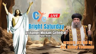 Bright Saturday Archangel Michael Cathedral Egypt Assiut prayers led by HG Bishop Youannes [upl. by Tice]