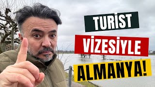 TURİST VİZESİYLE ALMANYADA İŞ BULMAK VE ÇALIŞMAK benyuxel [upl. by Cathee564]