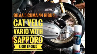 Modif Vario  Cat Velg Vario dengan Sapporo Light Bronze Gold Tiramisu [upl. by Nevsa]