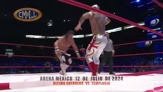 CMLL  MANO A MANO  ÚLTIMO GUERRERO VS TEMPLARIO  ARENA MÉXICO  120724 [upl. by Yobybab205]