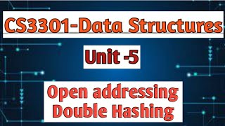 Double hashing in open addressing in data structures tamilCS3301Anna university reg2021cse [upl. by Einhorn531]