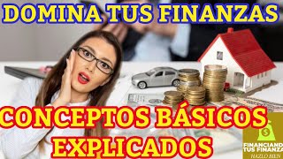 Guía Básica de Finanzas Personales Conceptos y Su Importancia [upl. by Llenrap262]