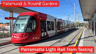 Transport for Sydney Vlog 856 Parramatta Light Rail Tram Testing  Yallamundi amp Rosehill Gardens [upl. by Zane]