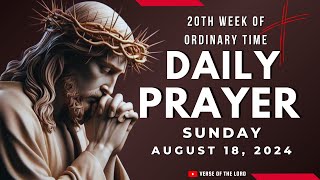 Catholic Morning Prayer  August 18 🙏 Daily Prayer 🙏 Verse of the Lord [upl. by Nylirac]