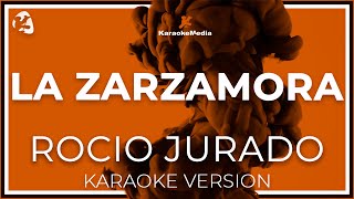 Rocio Jurado  La Zarzamora LETRA INSTRUMENTAL KARAOKE ISRC ES54I0323046 [upl. by Rehtnug]