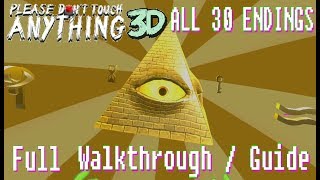 Please Dont Touch Anything 3DVR  All 30 Endings Full GuideWalkthrough no commentary [upl. by Aronaele]