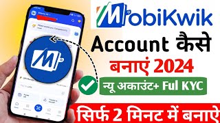 Mobikwik Me Account Kaise Banaye 2024  How To Create MobiKwik Account💸  Account Opening Mobikwik [upl. by Eimrots]