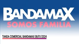 BANDAMAX  Tanda Comercial 08012024 [upl. by Adams957]