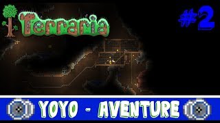 Terraria  Yoyo Aventure  FR  Ep2  Minage rentable [upl. by Narruc]