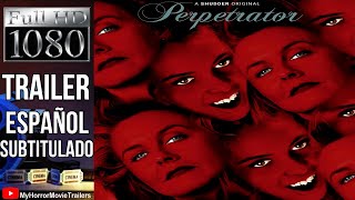 Perpetrator 2023  Sinopsis y Critica [upl. by Assiluy]