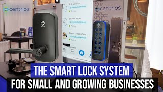 Smart Lock System For Small And Growing Businesses Centrios with PIPL Systems [upl. by Devad]