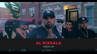 Azzou HK  Al Rissala الرسالة من نييورك Clip Officiel [upl. by Billen]