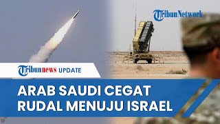 Militan Houthi Tembakkan 5 Rudal Jelajah ke Israel Satu Di Antaranya Malah Dicegat Arab Saudi [upl. by Lathrope]