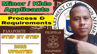 PHILIPPINE PASSPORT FOR MINOR APPLICANTS l REQUIREMENTS amp PROCESS 2022 [upl. by Duston263]