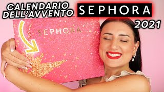 CALENDARIO DELLAVVENTO SEPHORA 2021 🎁 [upl. by Suivatra793]