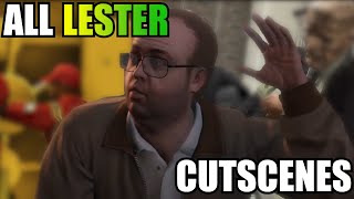 GTA Online All Lester Cutscenes [upl. by Browne]