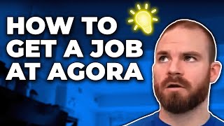 How To Easily Get A Job At Agora Financial [upl. by Barn408]