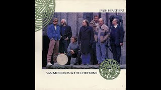 1988  Van Morrison amp The Chieftains  Irish heartbeat [upl. by Neall]