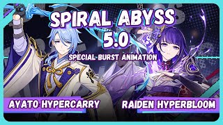 AYATO STILL VIABLE ON SPIRAL ABYSS 50   Ayato Hypercarry amp Raiden Hyperbloom  Genshin Impact [upl. by Aihsei]