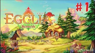 【EGGLIA Rebirth】オネェさんがかわいい世界で冒険amp生活します！？【Switch】1 [upl. by Lajes]