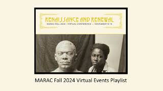 MARAC 2024 Virtual Events Playlist Welcome [upl. by Ellahcim]