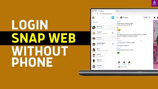 How To Log Into Snapchat Web Without Phone EASY [upl. by Abehsat]