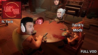 Tarik Plays LIARS BAR w His Mods FULL VOD [upl. by Zollie]