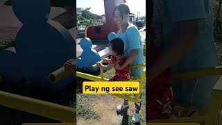 Sakay Ng Seesaw [upl. by Elletse]