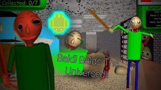 Baldi Balds The Universed💀Baldis Basics Android Mod [upl. by Andriette586]