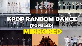 KPOP RANDOM DANCE  MIRRORED  POPULAR [upl. by Novhaj]