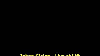 Johan Gielen Live at Lift Off 01 120403 Part 1 [upl. by Ruhtua4]