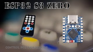 ESP32 S3 ZERO mando infrarrojo encienden leds [upl. by Jeffrey]