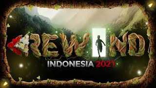 REWIND INDONESIA 2021 [upl. by Gahan]