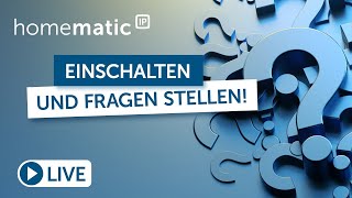 Homematic IP Live  Smart Home FAQ mit Holger [upl. by Meehyrb523]