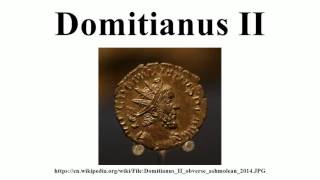 Domitianus II [upl. by Hortensia]