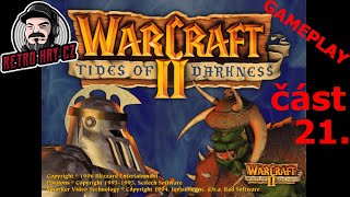 Warcraft II Tides of Darkness  část 21  Retro Hry CZ [upl. by Martz781]