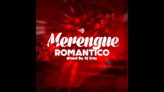 Merengue Romantico mix vol1  Clasicos del merengue [upl. by Ennazzus553]