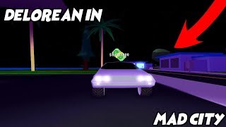 NEW DELOREAN IN MADCITY AND NEW NIGHTCLUB [upl. by Akkahs]