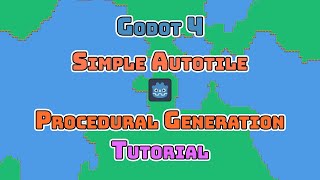 Godot 4 Simple Autotile Procedural Generation [upl. by Orr216]