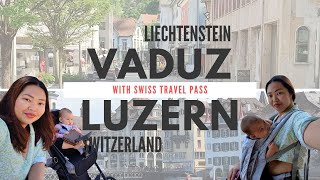 2023 LIECHTENSTEIN amp SWITZERLAND  Vaduz amp Luzern Day Trip with Swiss Travel Pass [upl. by Rede]