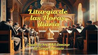 Laudes de hoy XXII Domingo del Tiempo Ordinario [upl. by Yragerg]