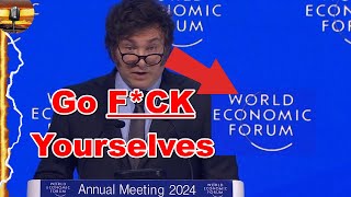 Javier Milei just told the WEF in Davos to go screw themselves FULL SPEECH [upl. by Fugazy246]