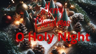 O Holy Night Top Christmas Songs Playlist 2024 Merry Christmas 2024 [upl. by Nord]