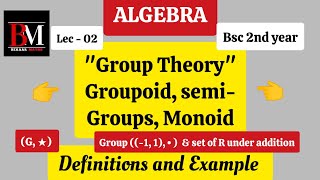 Groups Theory lec 2  Group 1 1 •  and Group of R under addition  Examples of Groups [upl. by Avert]