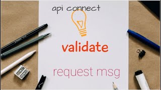 apiconnect – validate request json [upl. by Ahscrop]