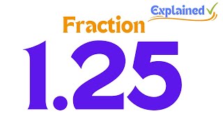 125 as a Fraction simplified form [upl. by Akirat]