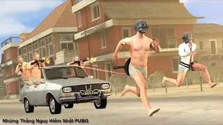 Hài PUBG  Những Thằng Nguy Hiểm Nhất PUBG P18 [upl. by Baird991]