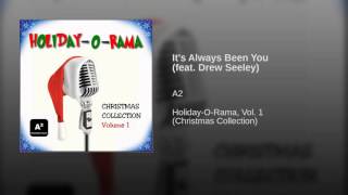 Its Always Been You feat Drew Seeley A2 [upl. by Assiram]